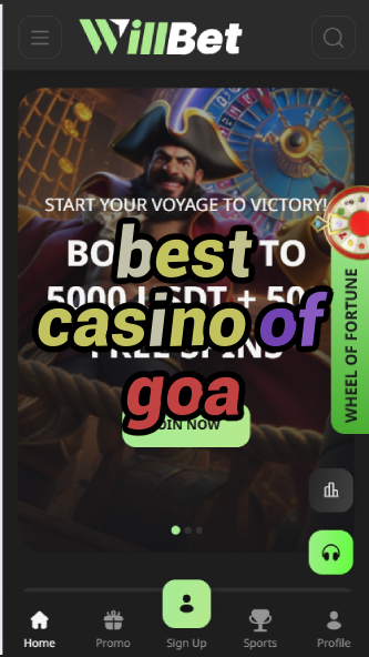 Best Casino of Goa - India's Casino Capital-casinoorder.vip